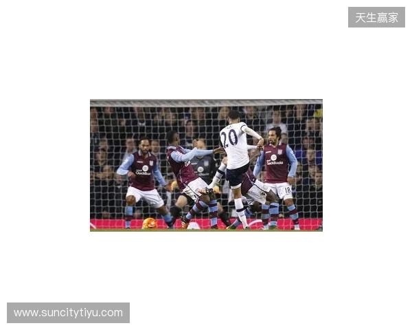 足总杯第3轮开球时间:1月11日热刺vs维拉,12日曼联vs布莱顿