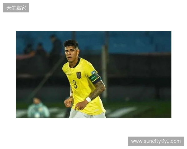 厄瓜多尔队官方:后卫因卡皮耶与中场卡斯蒂略因伤退出本期国家队 厄瓜多尔队官方:后卫因卡皮耶与中场卡斯蒂略因伤退出本期国家队